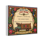 Drama Ends Chai Begins Canvas Wall Art — Personalized 'Made with Love & Chai' Home Sign